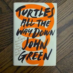 Turtles All The Way Down - John Green | Signed!